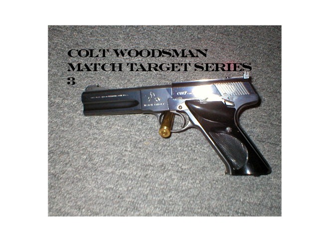 Attached picture 303271-Colt woodsman match targetSeries 3.jpg